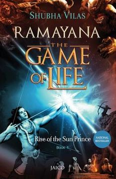 portada Ramayana: The Game of Life - Book 1 - Rise of the Sun Prince (in English)
