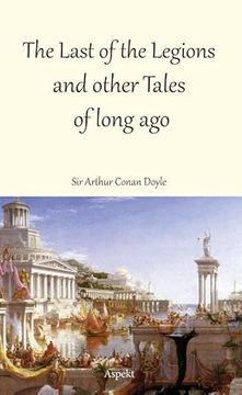 portada The Last of the Legions and Other Tales