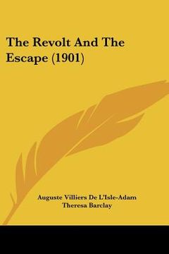 portada the revolt and the escape (1901) (en Inglés)