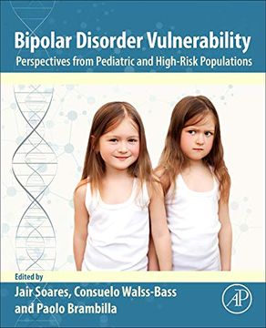 portada Bipolar Disorder Vulnerability: Perspectives From Pediatric and High-Risk Populations (en Inglés)