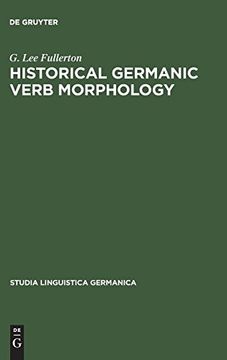 portada Historical Germanic Verb Morphology (Studia Linguistica Germanica) 