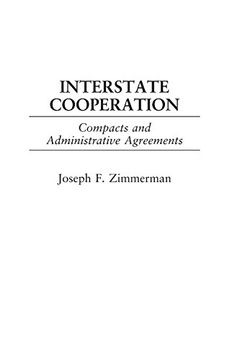portada Interstate Cooperation: Compacts and Administrative Agreements