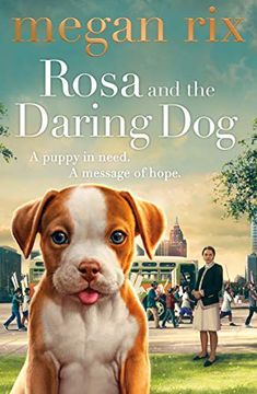 portada Rosa and the Marching Puppy (en Inglés)