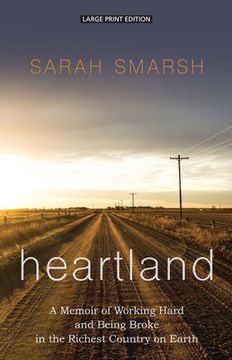 portada Heartland: A Memoir of Working Hard and Being Broke in the Richest Country on Earth 