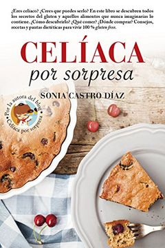 portada Celíaca por Sorpresa (in Spanish)