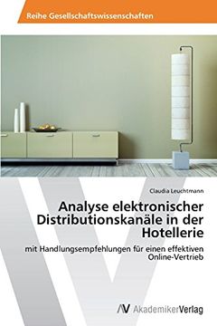 portada Analyse elektronischer Distributionskanäle in der Hotellerie