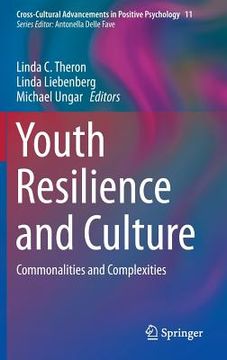 portada Youth Resilience and Culture: Commonalities and Complexities (en Inglés)