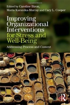 portada improving organizational interventions for stress and well-being: addressing process and context