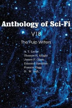 portada Anthology of Sci-Fi V18, the Pulp Writers