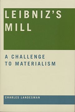 portada Leibniz's Mill: A Challenge to Materialism (en Inglés)