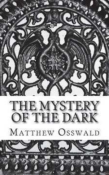 portada The mystery of the dark (en Inglés)