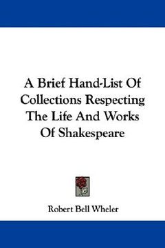 portada a brief hand-list of collections respecting the life and works of shakespeare (in English)