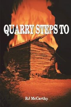 portada Quarry Steps To: A Tony Quarry Carolina Mystery (in English)