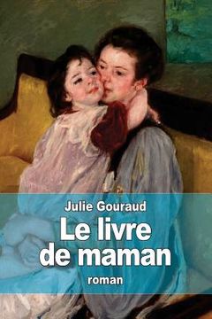 portada Le livre de maman (en Francés)