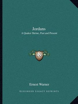 portada jordans: a quaker shrine, past and present (en Inglés)