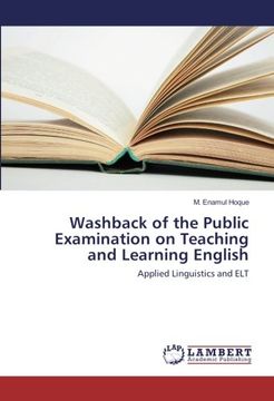 portada Washback of the Public Examination on Teaching and Learning English: Applied Linguistics and ELT