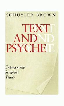 portada Text and Psyche: Experiencing Scripture Today (en Inglés)