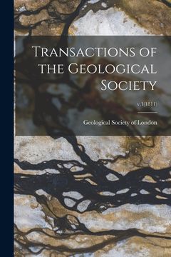 portada Transactions of the Geological Society; v.1(1811) (en Inglés)