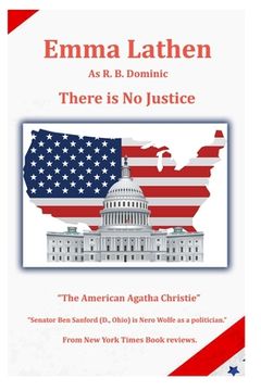 portada There is No Justice: An Emma Lathen R. B. Dominic Best Seller (en Inglés)