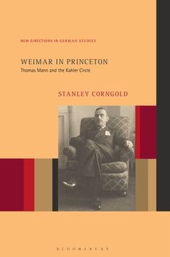 portada Weimar in Princeton: Thomas Mann and the Kahler Circle (in English)