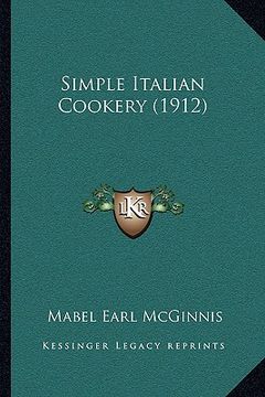 portada simple italian cookery (1912) (in English)