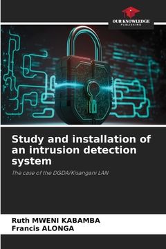 portada Study and installation of an intrusion detection system (in English)