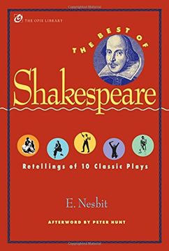 portada The Best of Shakespeare: Retellings of 10 Classic Plays (The Iona and Peter Opie Library of Children's Literature) 