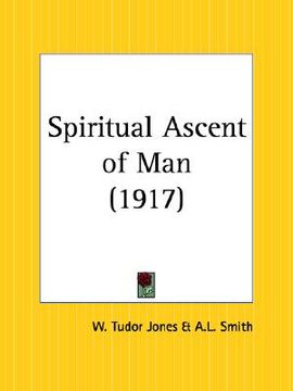 portada spiritual ascent of man (en Inglés)