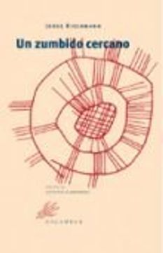 Un zumbido cercano (Calambur Poesía) (in Spanish)