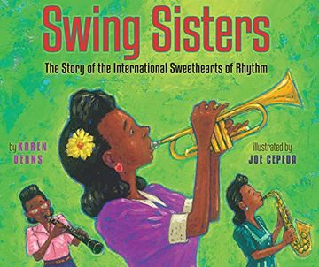 portada Swing Sisters: The Story of the International Sweethearts of Rhythm (en Inglés)