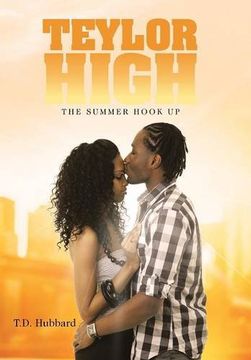 portada Teylor High: The Summer Hook Up