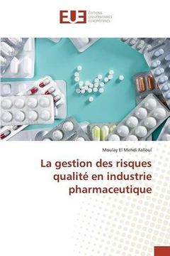 portada La gestion des risques qualité en industrie pharmaceutique