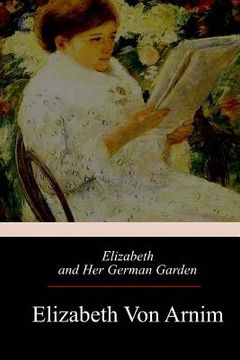 portada Elizabeth and Her German Garden (en Inglés)
