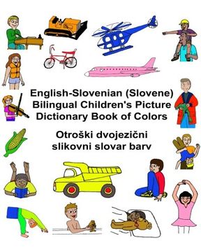 portada English-Slovenian (Slovene) Bilingual Children's Picture Dictionary Book of Colors (FreeBilingualBooks.com)