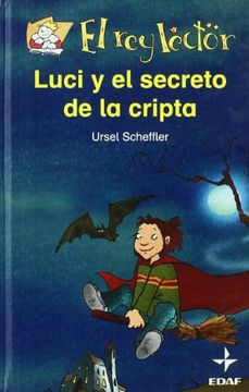 portada Lucy Y El Secreto De La Cripta (Escalera de lectura)