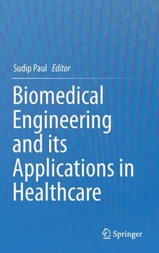 portada Biomedical Engineering and Its Applications in Healthcare (en Inglés)