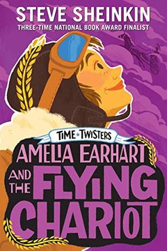 portada Amelia Earhart and the Flying Chariot (Time Twisters) (en Inglés)