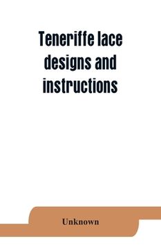 portada Teneriffe lace: designs and instructions (en Inglés)