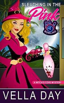 portada Sleuthing in the Pink: A Paranormal Cozy Mystery (a Witch's Cove Mystery) (en Inglés)