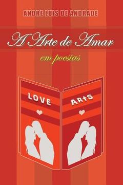 portada A Arte de Amar Em Poesias