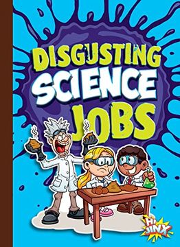 portada Disgusting Science Jobs (Awesome, Disgusting Careers) (en Inglés)