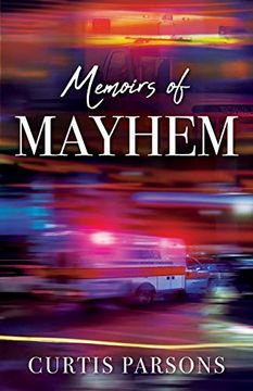portada Memoirs of Mayhem (en Inglés)