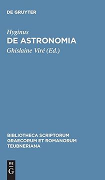 portada De Astronomia (Bibliotheca Scriptorum Graecorum et Romanorum Teubneriana) (en Inglés)