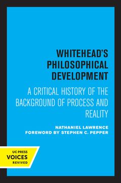 portada Whitehead'S Philosophical Development: A Critical History of the Background of Process and Reality (en Inglés)