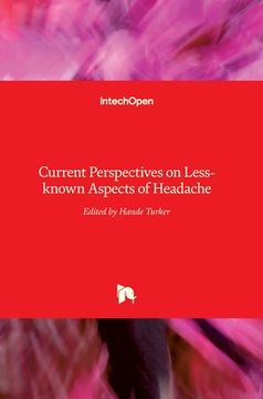 portada Current Perspectives on Less-known Aspects of Headache
