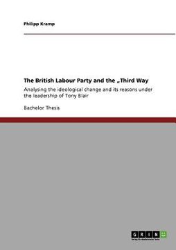portada the british labour party and the third way (in English)