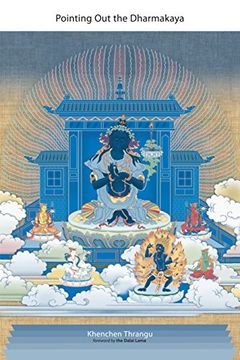 portada Pointing out the Dharmakaya: Teachings on the Ninth Karmapa's Text (en Inglés)