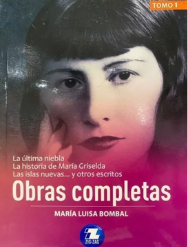 portada Obras Completas de María Luisa Bombal. Tomo 1