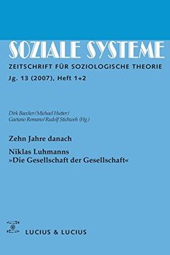portada Zehn Jahre Danach. Niklas Luhmanns die Gesellschaft der Gesellschaft (in German)