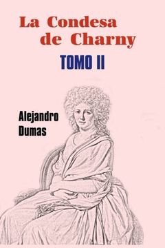 portada La Condesa de Charny (Tomo 2): Volume 2
